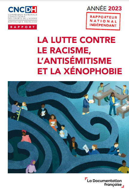  La lutte contre le racisme, l’antisémitisme et la xénophobie