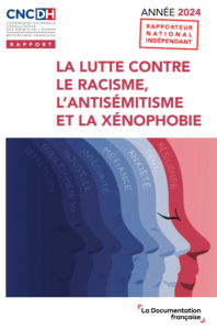 La lutte contre le racisme, l'antisémitisme et la xénophobie 2024