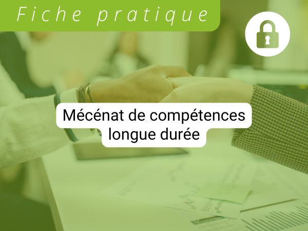 Mécénat de compétences longue durée
